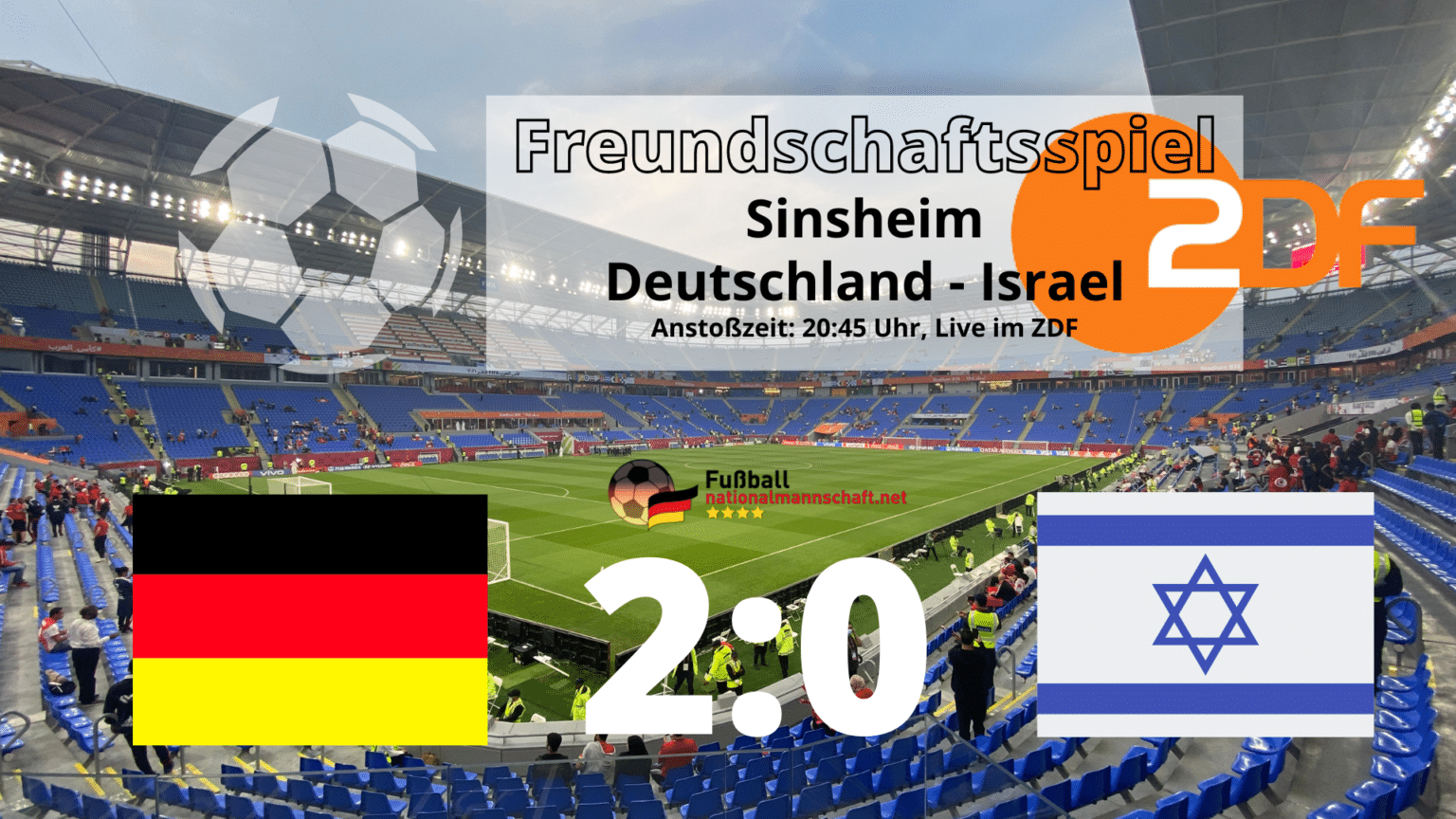 Fußball Zdf Live 2 0 Länderspiel Deutschland Gegen Israel Tv