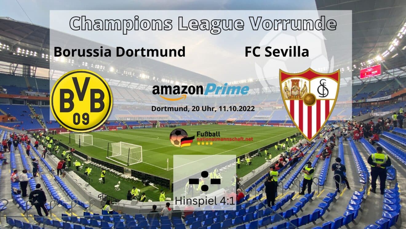 Fußball heute Amazon Prime live ** Borussia Dortmund - FC Sevilla ** Wo