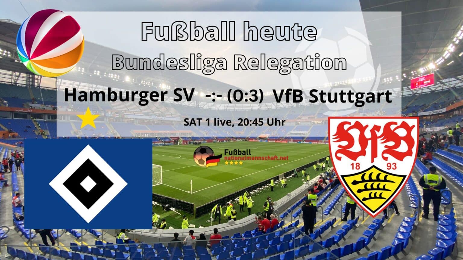 Fußball Heute Sat 1 LIVE Stream * Bundesliga-Relegation Rückspiel * VfB ...