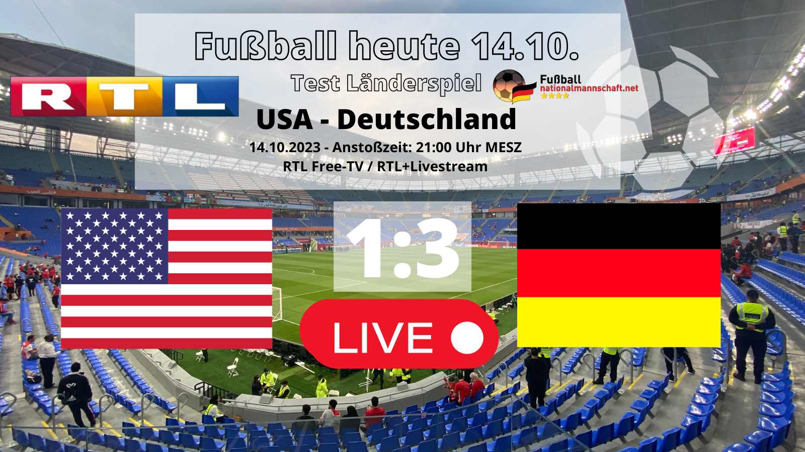 RTL Fußball live heute * Wo wird Länderspiel USA gegen Deutschland übertragen?