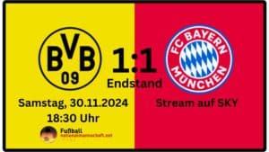 Fußball heute Prognose & Tipp ** 1:1 * Wer gewinnt Dortmund gegen den FC Bayern München?